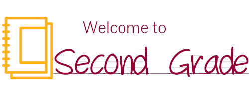 Welcome to Second Grade